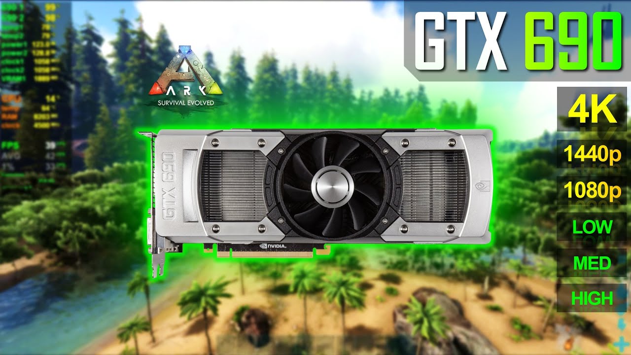 GTX 690 (хорошо) | ARK Survival Evolved