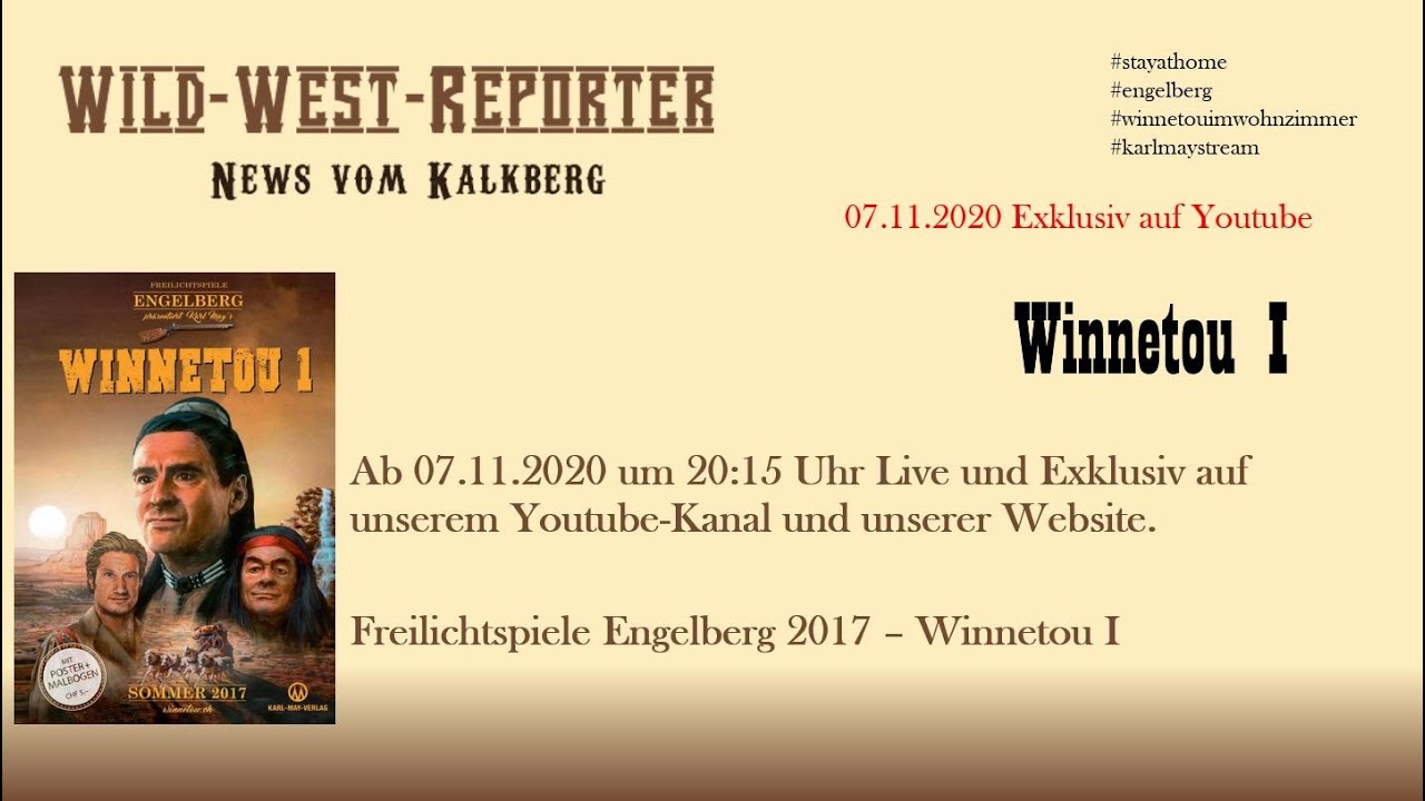Winnetou I - Karl May Spiele Engelberg 2017 #winnetouimwohnzimmer