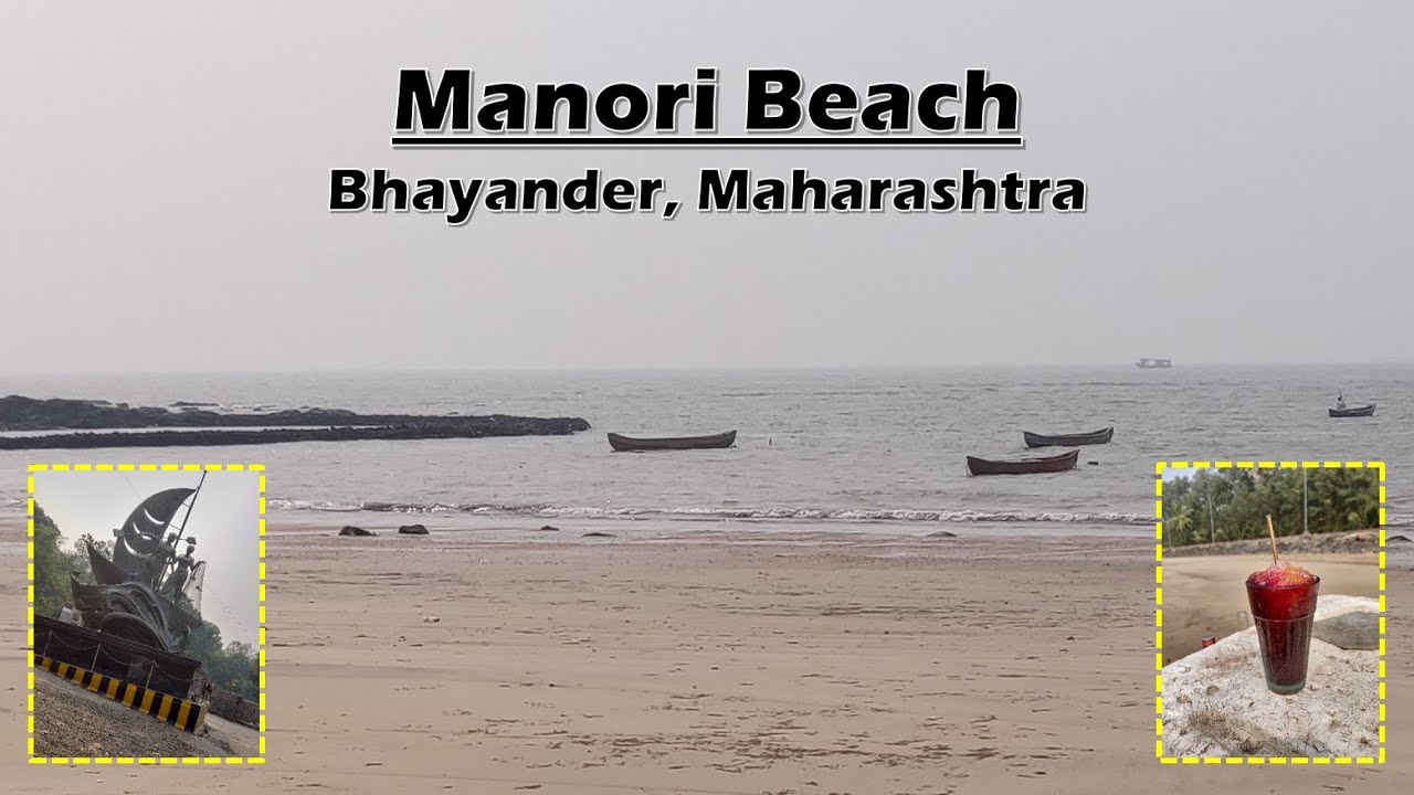 Manori Beach - Mira Road - Bhayandar, Maharashtra