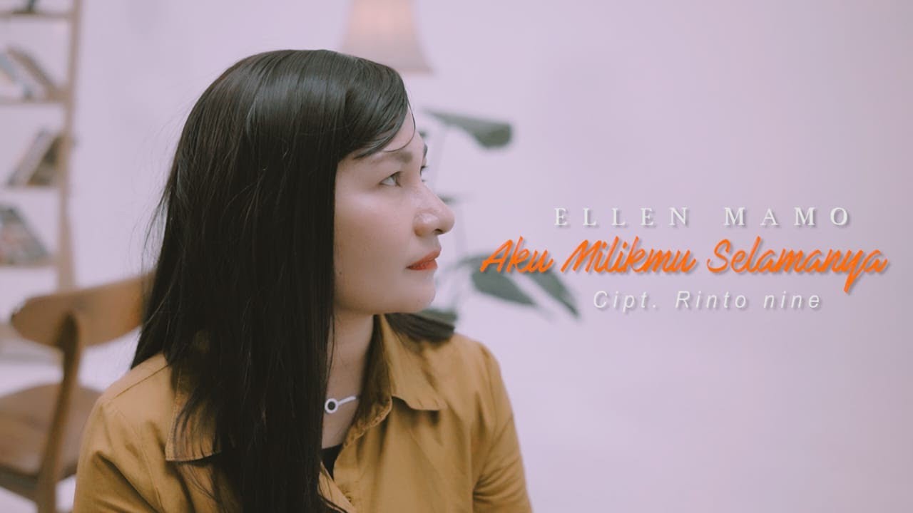 AKU MILIKMU SELAMANYA || Ellen Mamo || Cipt.Rinto Nine || Lagu Pop Indonesia Timur Terbaru
