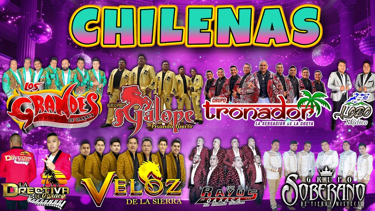 Las Mejores Chilenas de la Costa Chica, Guerrero y Oaxaca...🦎Puras Chilenas Oaxaqueñas Mix 2026🎶
