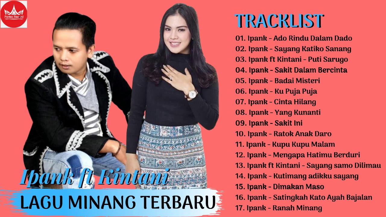 ALBUM IPANK TERBAIK ( KINTANI ) ~ Lagu Minang Terbaru 2019 Terpopuler Sampai Saat Ini