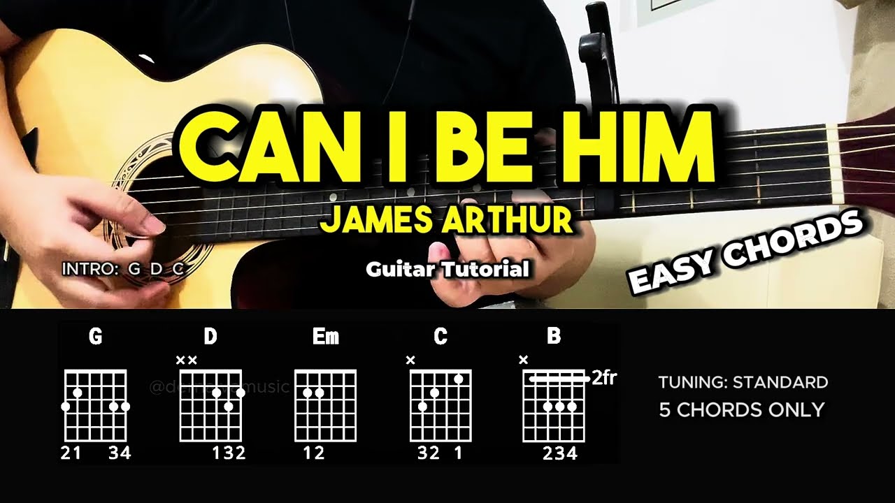 Can I Be Him - James Arthur | Easy Guitar Tutorial For Beginners (CHORDS & LYRICS) #guitarlesson