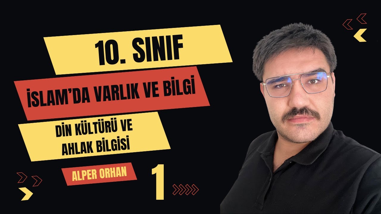 10. Sınıf | İslam’da Bilgi ve Bilginin Kaynakları 1 | Din Kültürü ve Ahlak Bilgisi 2026