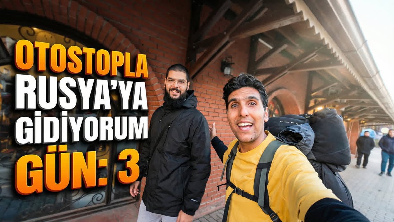Takipçimizin Evine Misafir Oldum! - Türkiye’den Otostopla Rusya’ya Gidiyorum! - Gün : 3