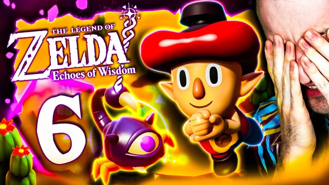 THE LEGEND OF ZELDA: ECHOES OF WISDOM 🪄 #6: Gerudo-Wüste & Stempelmann