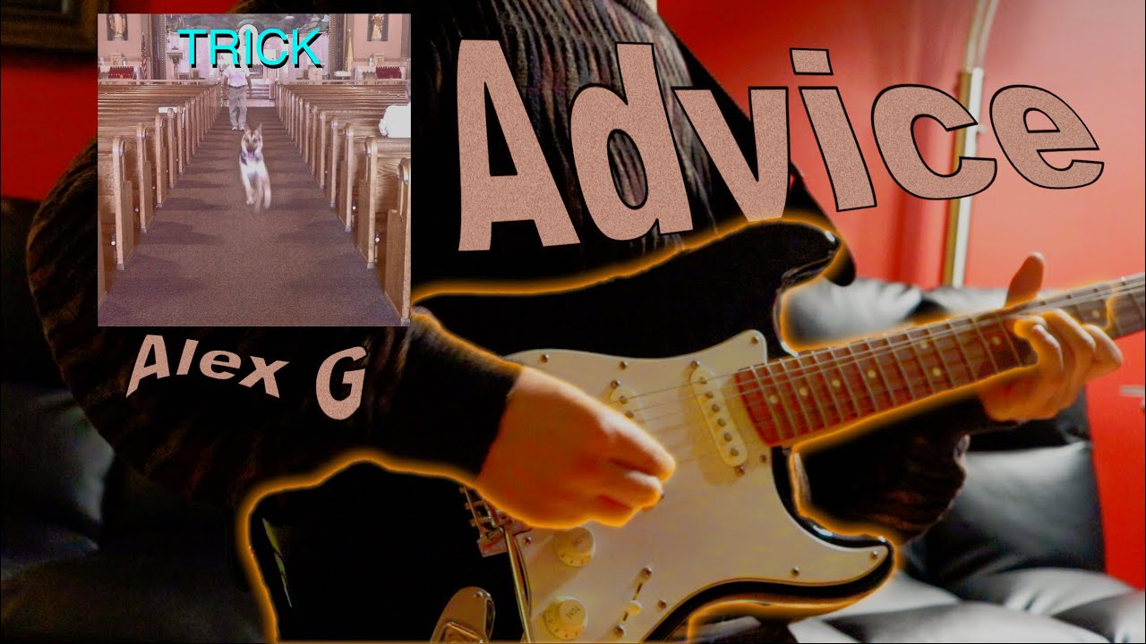 Alex G - Advice Cover (Instrumental)