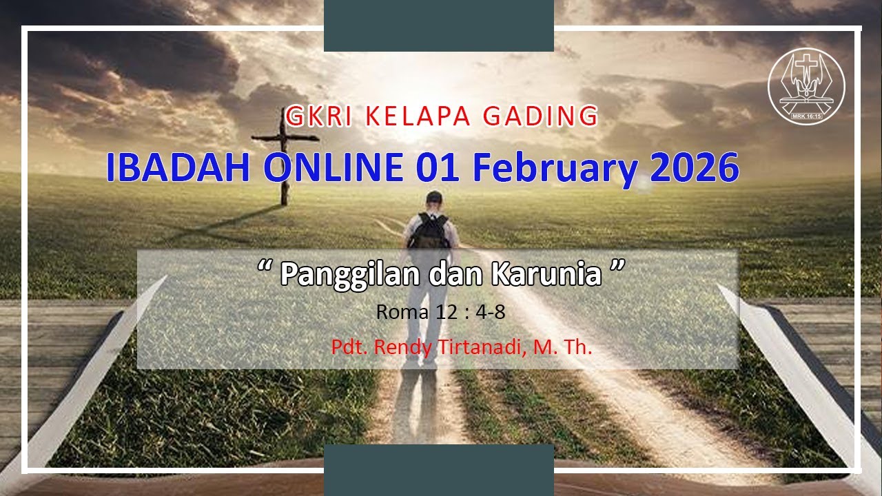 Kebaktian GKRI Kelapa Gading 02 February 2026