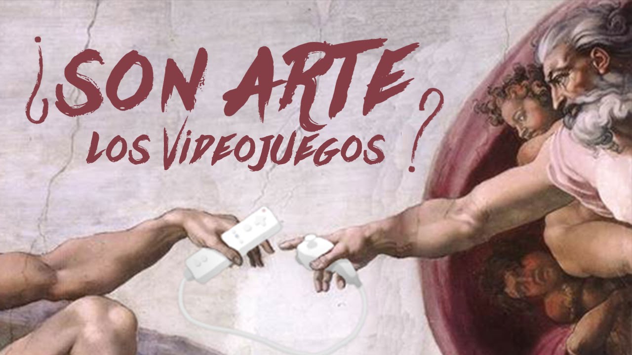 ¿Son arte los videojuegos?