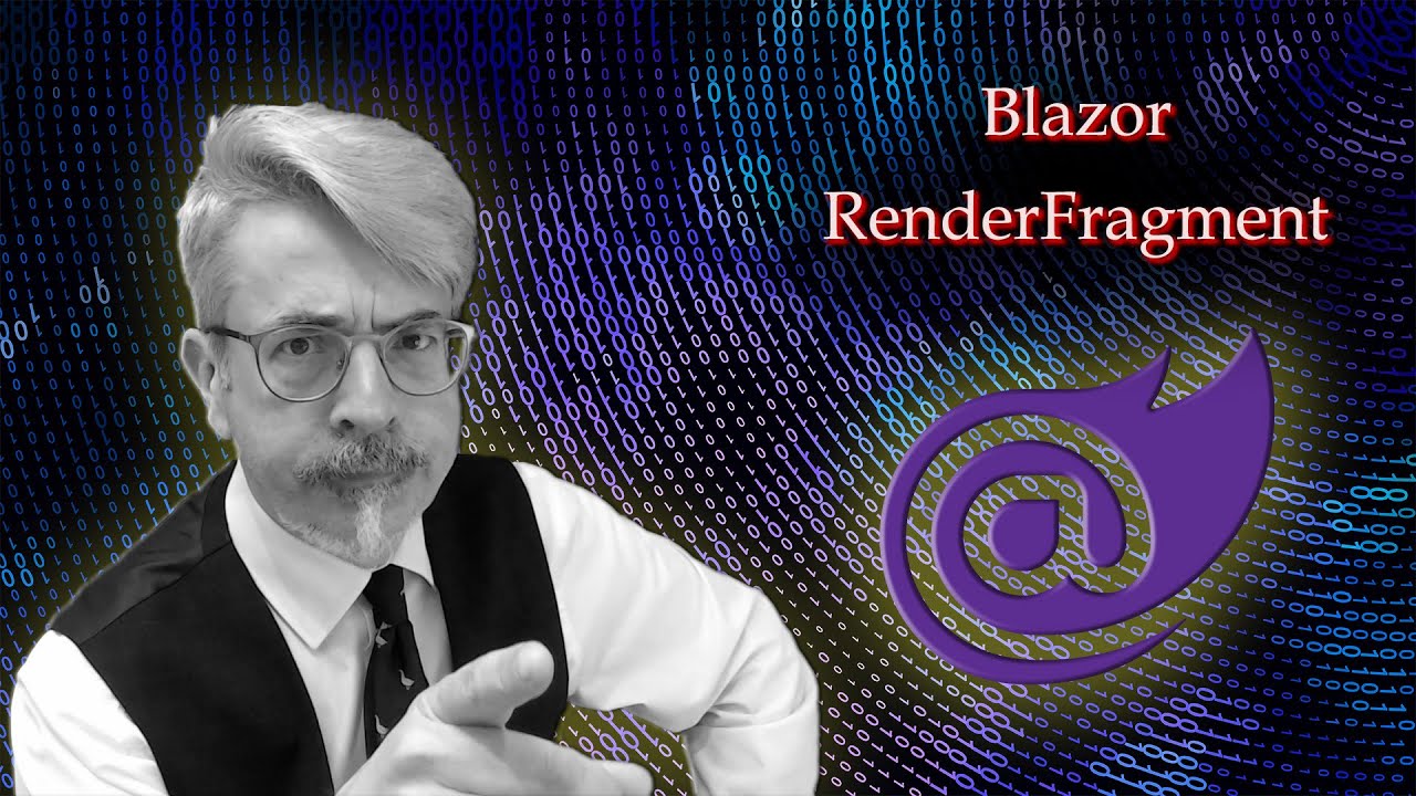 Blazor RenderFragment