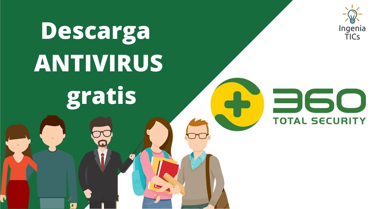 Antivirus Gratuito | 360 Total Security | Como optimizar tu PC GRATIS FACILMENTE 2022