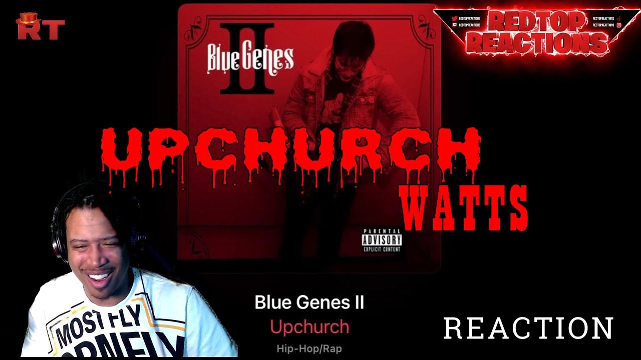 UPCHURCH - WATTS | REACTION