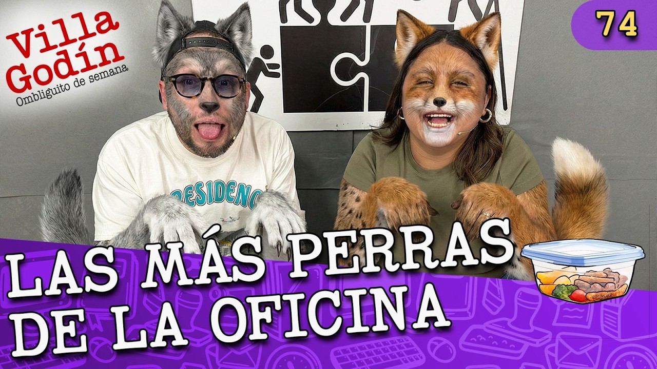 EP.74 I LAS MÁS PERRAS DELA OFICINA