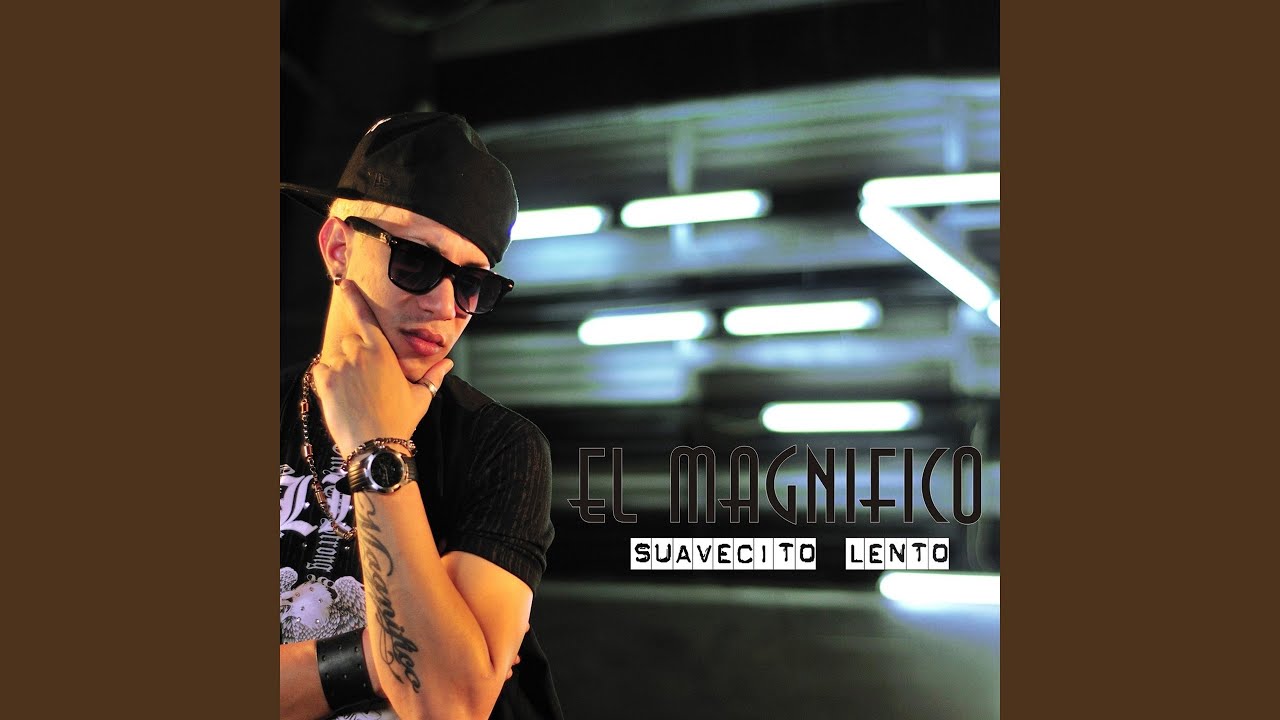 Suavecito Lento