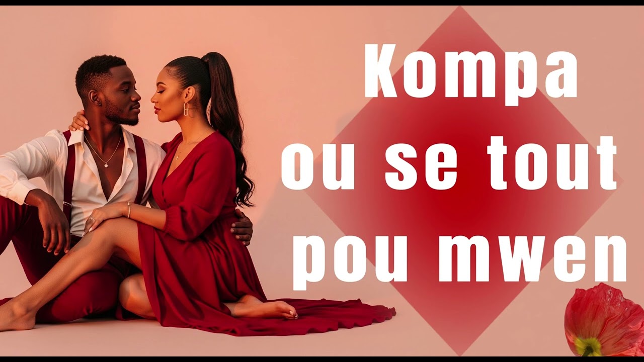 🌺 Ou Se Tout pou mwen – Lanmou San Limìt | Nouvo Kompa 2025