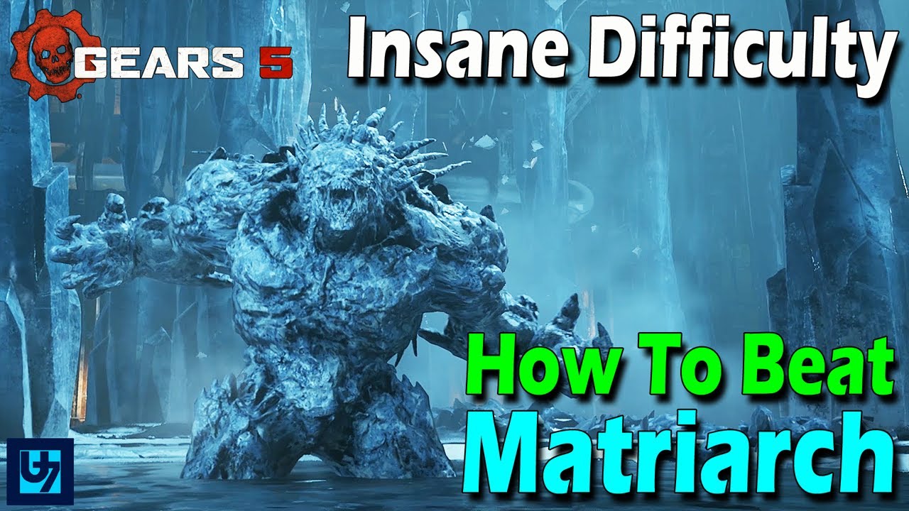 How To Beat The Matriarch, Act 2, Chapter 5 Dirtier Little Secrets, Insane Difficulty, Gears 5