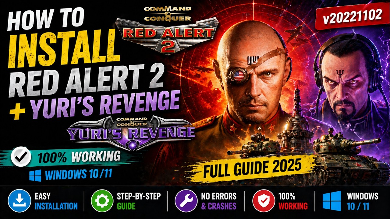How to Install Red Alert 2 + Yuri's Revenge (v20221102) on Windows 10/11 | Full Guide 2025