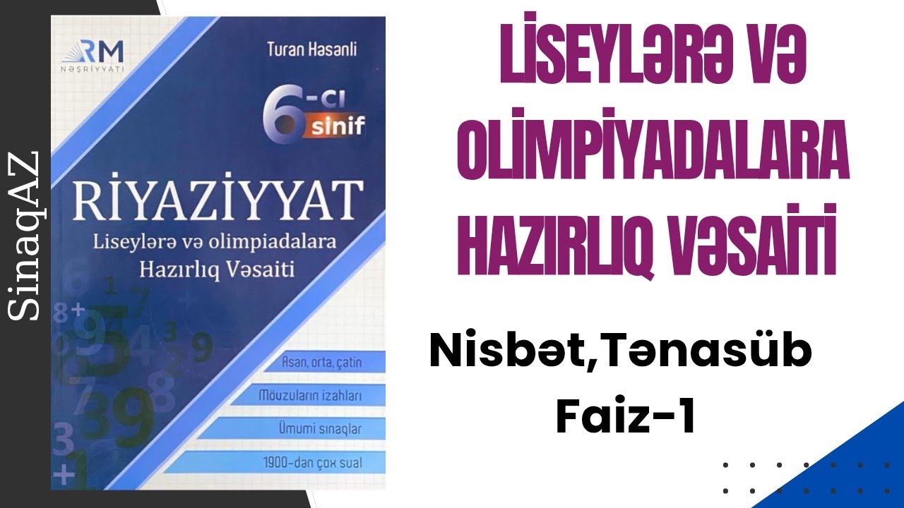 🥇Faiz, Nisbət-1 | liseylərə və olimpiyadalara hazırlıq | 6-cı sinif | (Turan Həsənlinin kitabı)