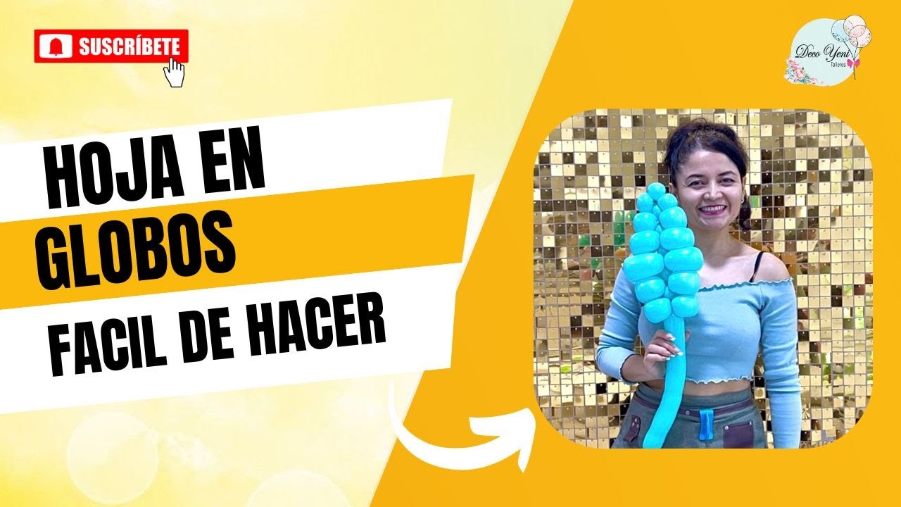 HOJA EN GLOBOS🎈 | Como hacer hoja con globos [TUTORIAL] DECOYENI