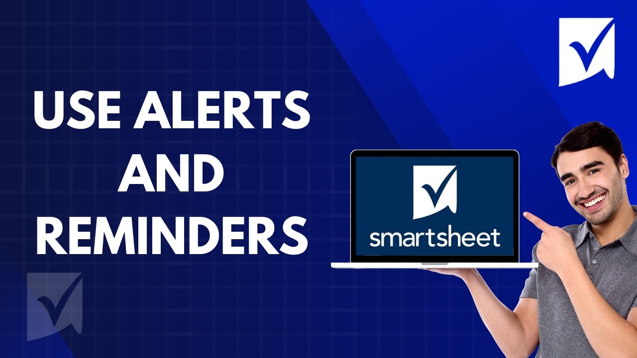 How to Use Alerts and Reminders in Smartsheet | Quick and Easy Guide 2026