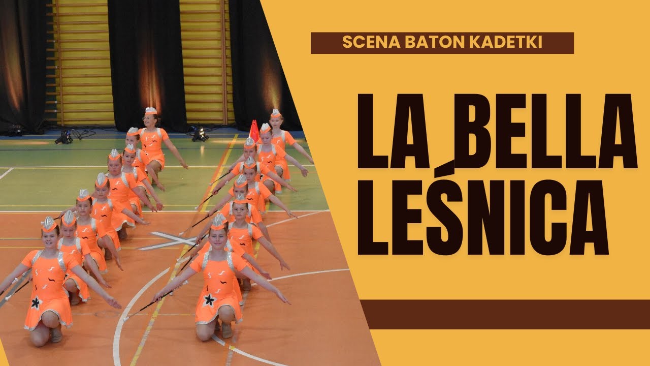 Scena baton kadetki - La Bella Leśnica