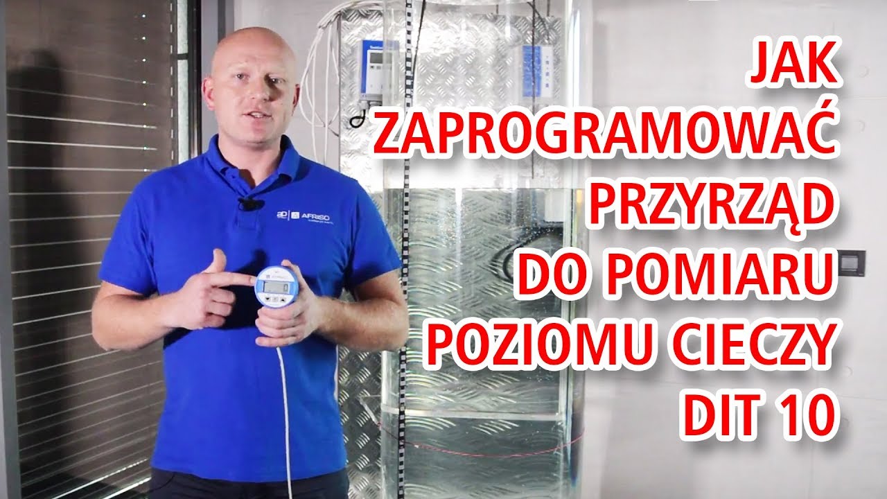 W jaki sposób zaprogramować przyrząd do pomiaru cieczy w zbiornikach DIT 10 - AFRISOpl