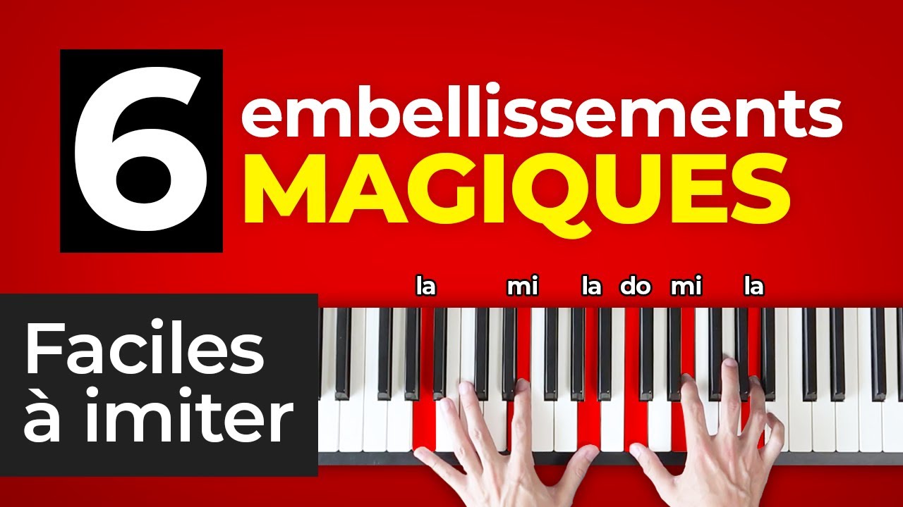 Embellir les accords de piano : 6 techniques MAGIQUES (arpèges, rythmes, harmonie...)