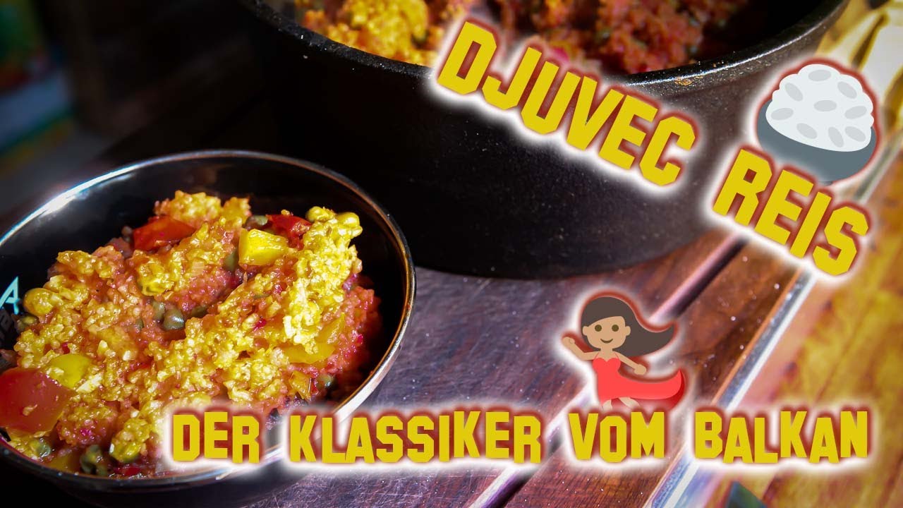 🥗 Djuvec Reis - der Balkan Klassiker und die ideale Beilage aus dem Dutch Oven 🥘