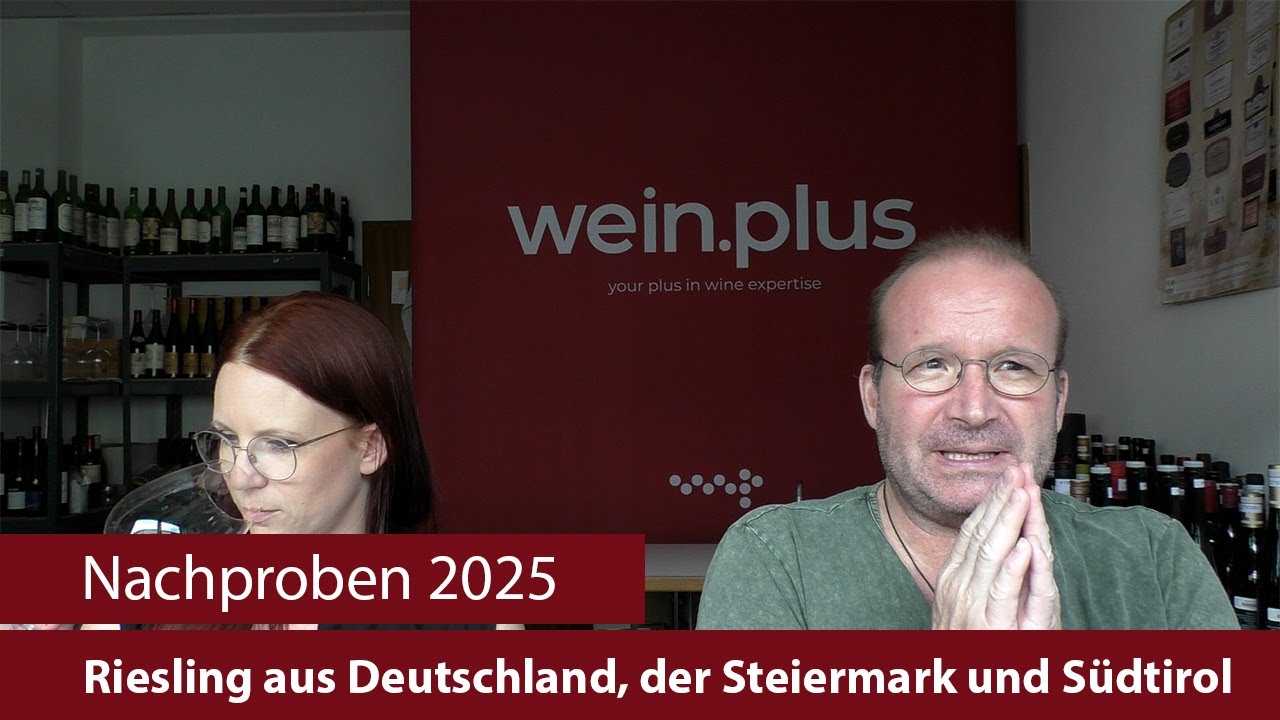 Nachproben 2025 | Riesling aus Deutschland, der Steiermark und Südtirol