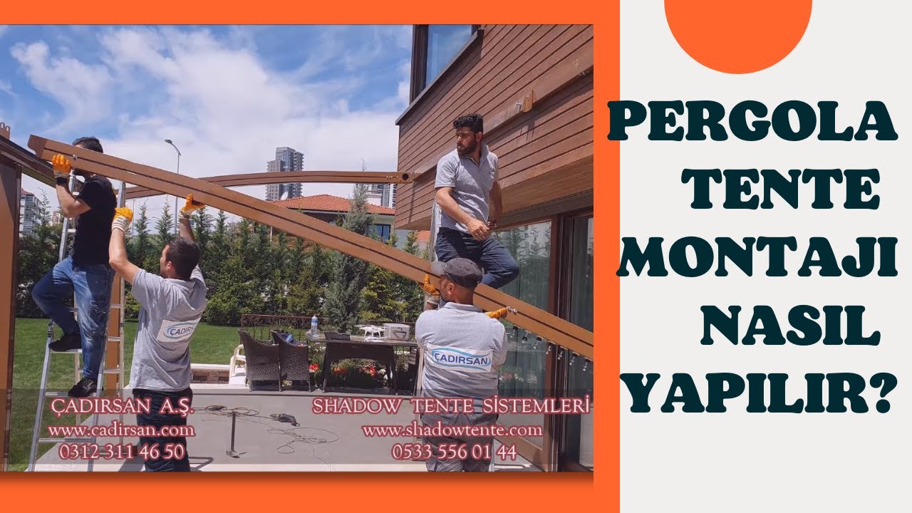 PERGOLA TENTE MONTAJ KURULUM