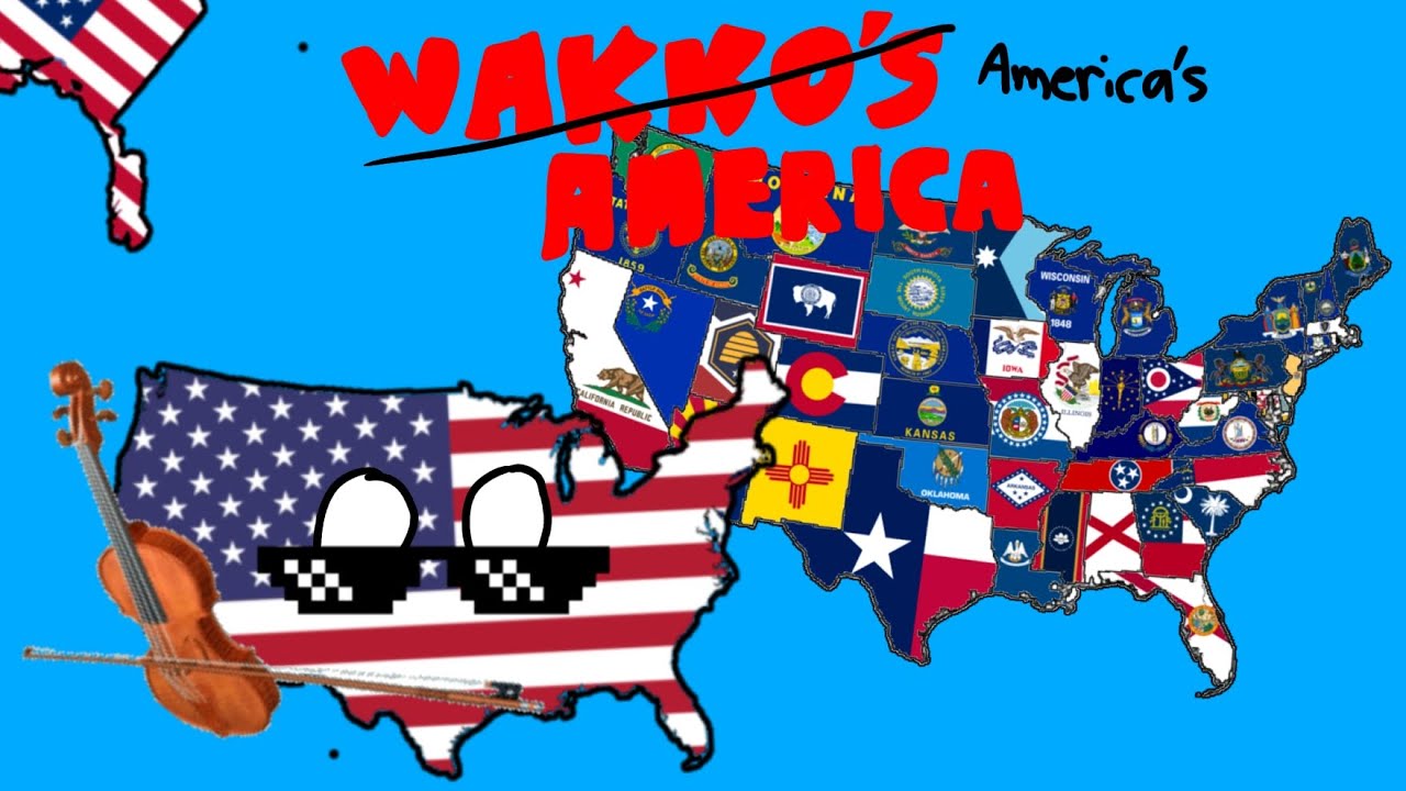 Wakko's America but it's my version