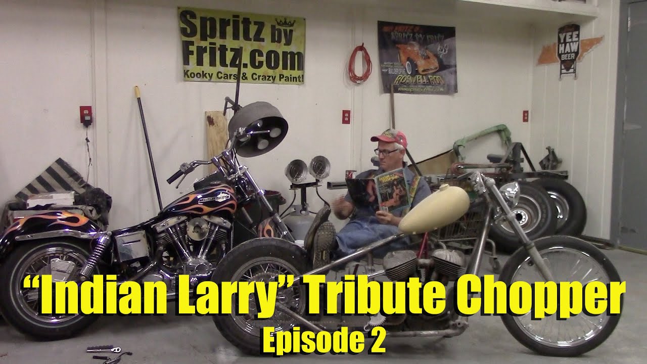 Indian Larry Tribute Chopper Episode 2 - A Little Off The Rear