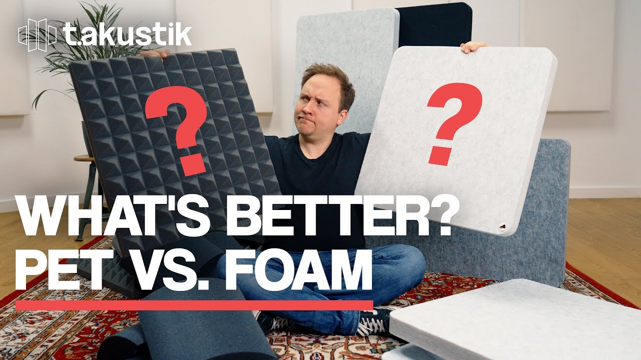 Comparing PET and Foam Absorbers | t.akustik