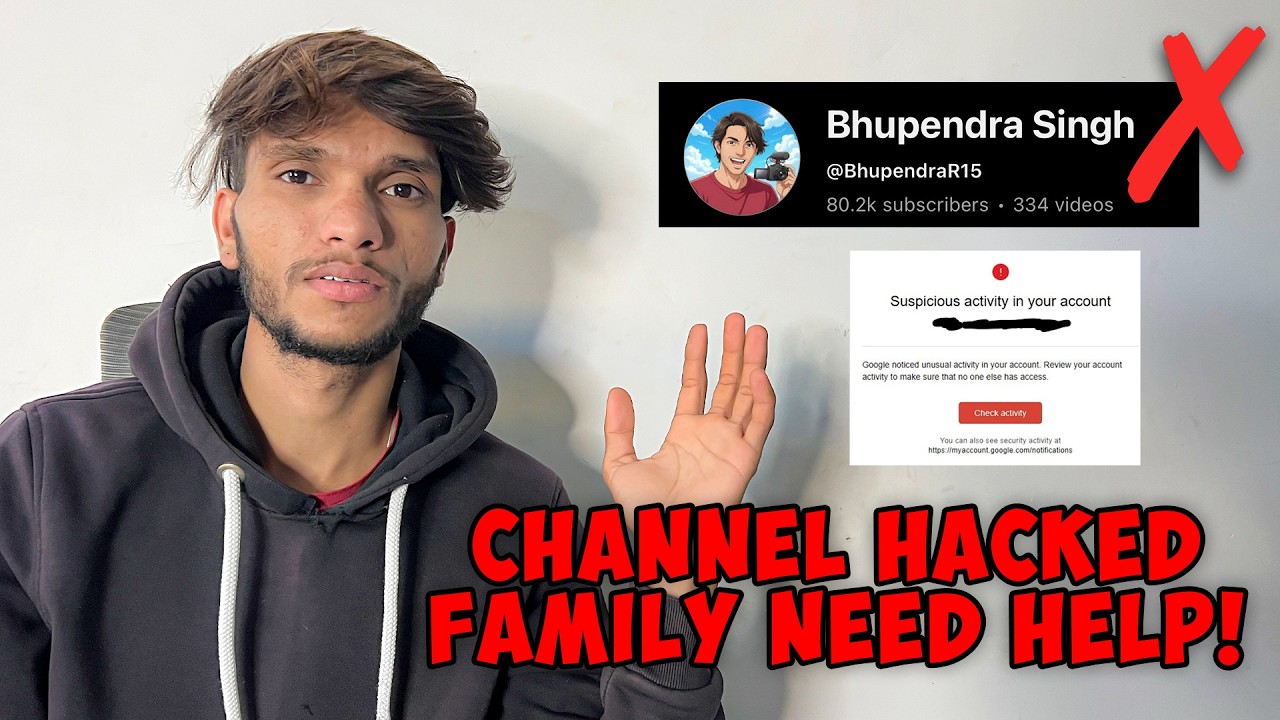 Bhupendra Singh Channel Hacked ❌ Need Help!