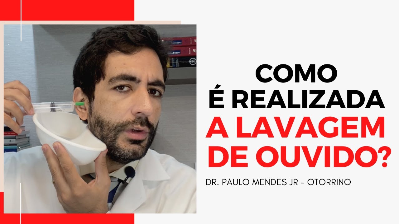 Como é realizada a lavagem de ouvido ? Otorrino te explica tudo sobre este procedimento.