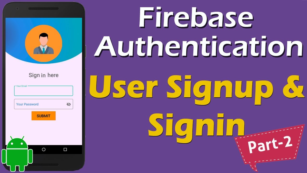Firebase Authentication User Login with Email & Password | Firebase login and logout