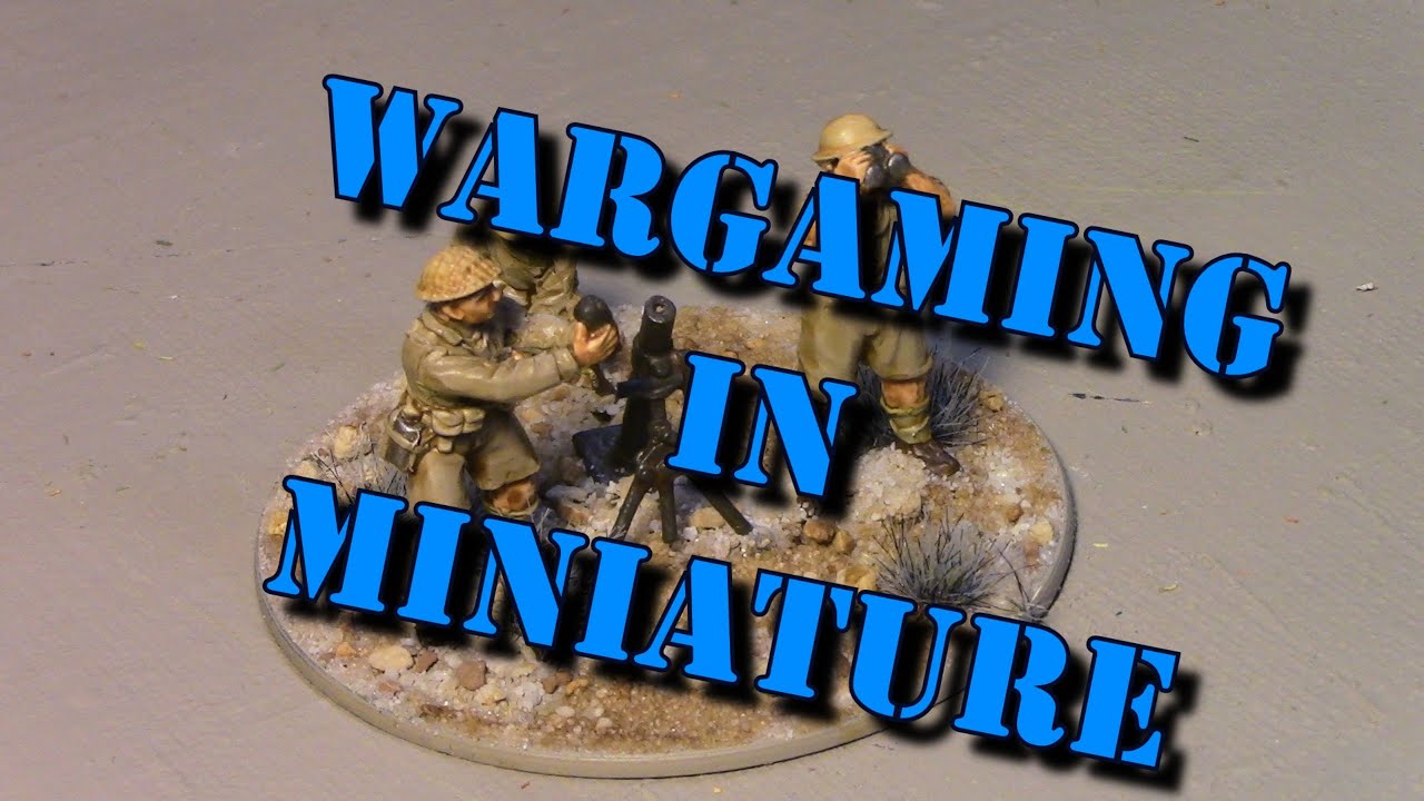 Wargaming in Miniature ☺ Perry WW2 British 8th Army Mortar Review