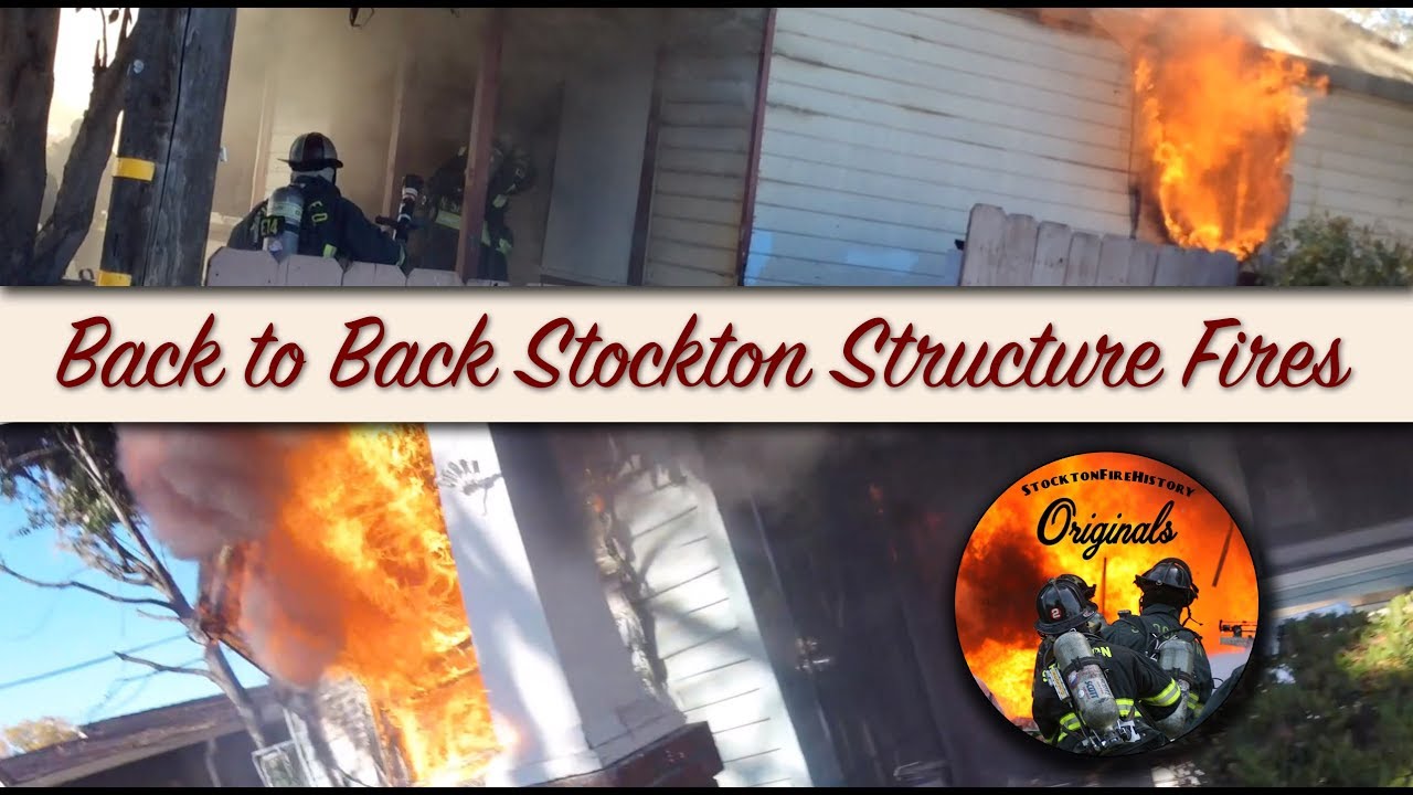Back to Back Stockton Structure Fires • Interior Attack • Radio Traffic