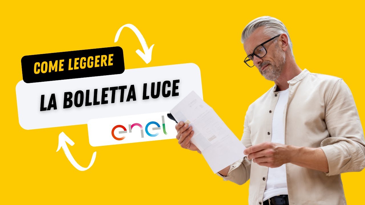 Come si legge la bolletta della luce di Enel Energia?