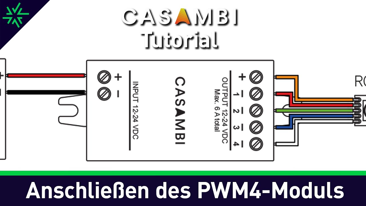 Casambi Tutorial - Anschließen des Casambi PWM4 Moduls