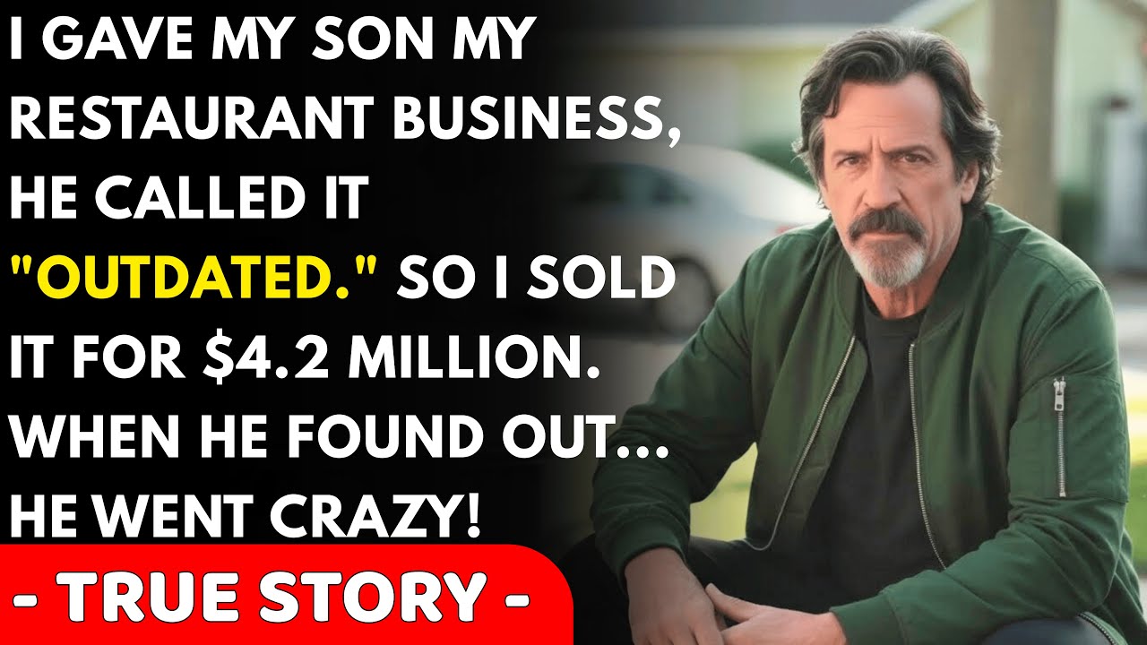 I Gave My Son My Restaurant Business, He Called It 