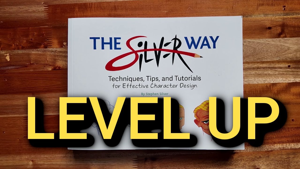 A Master of Character Design: Stephen Silver’s The Silver Way