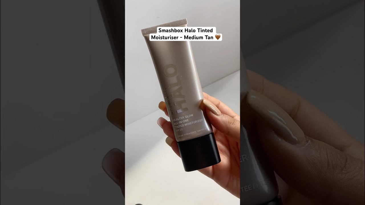 Smashbox Halo Tinted Moisturiser Medium Tan🤎 #smashbox #smashboxcosmetics #tintedmoisturizer #short