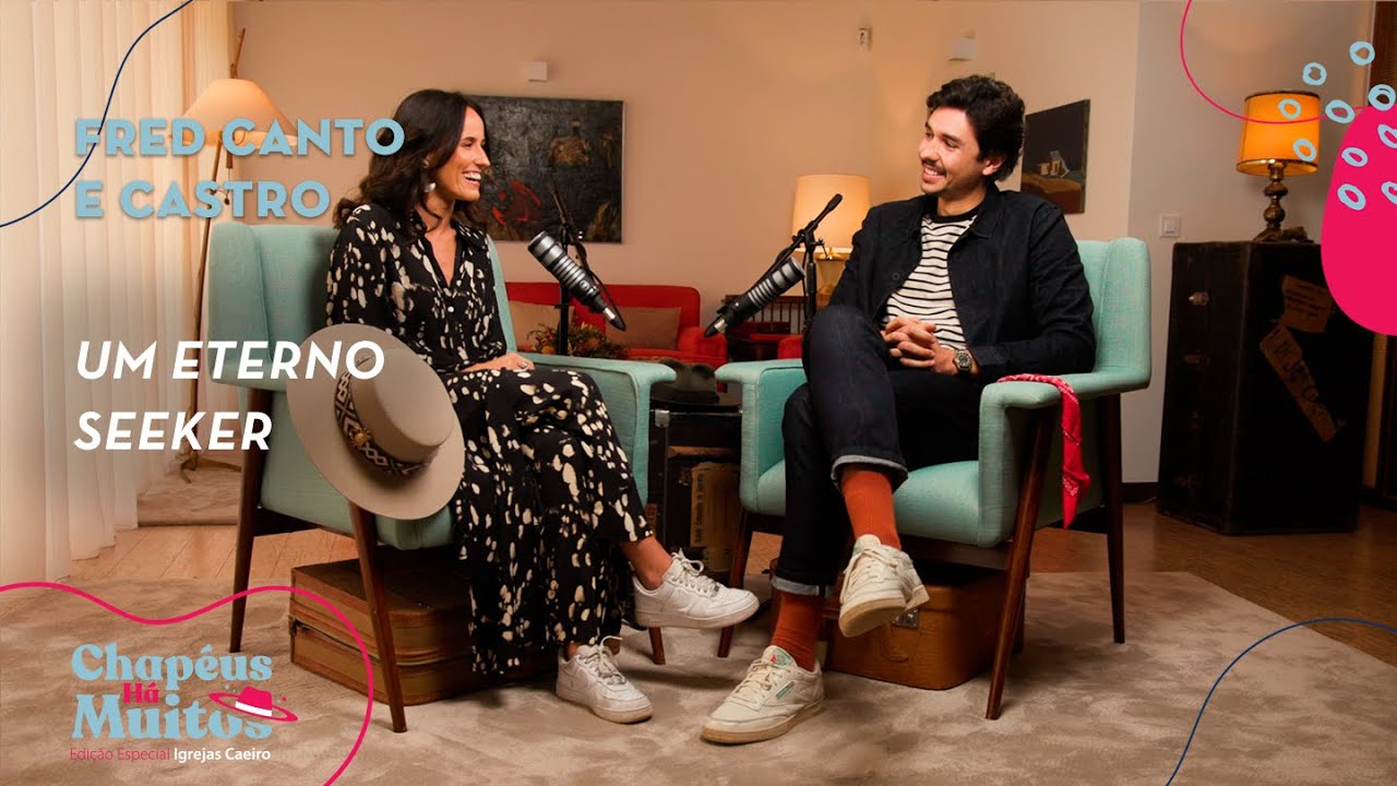 Chapéus Há Muitos | Fred Canto e Castro