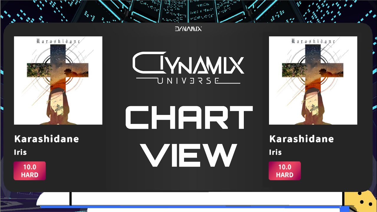 【Dynamix Universe×RAVON】Karashidane (HARD) Chart View w/ References 譜面演示