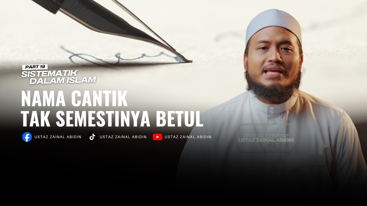 EP19 | Halal Pada Nama Saja? Islam Bukan Pada Nama, Intipati Lebih Penting | Sistematik Dalam Islam