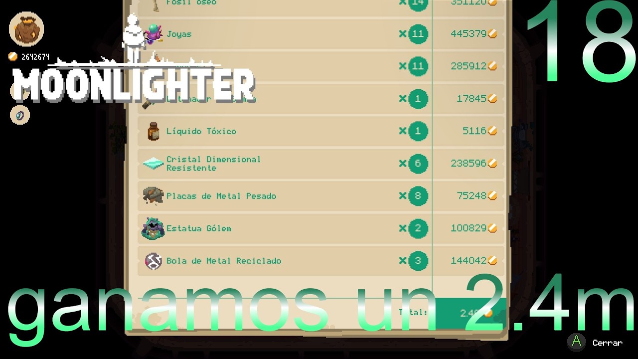 Moonlighter 18 ganamos un 2.4m