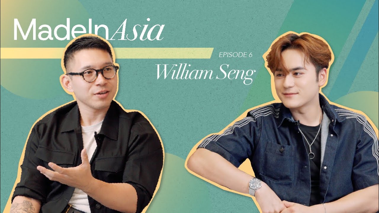 Made in Asia by Lifestyle Asia EP06 featuring William Seng