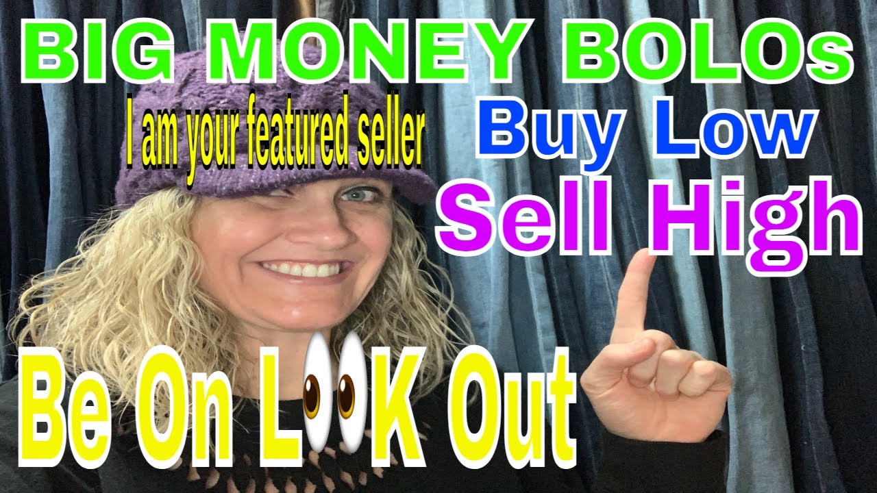 16 Big Money BOLO items I am your featured reseller What Sold on ebay Buy Low and Sell High