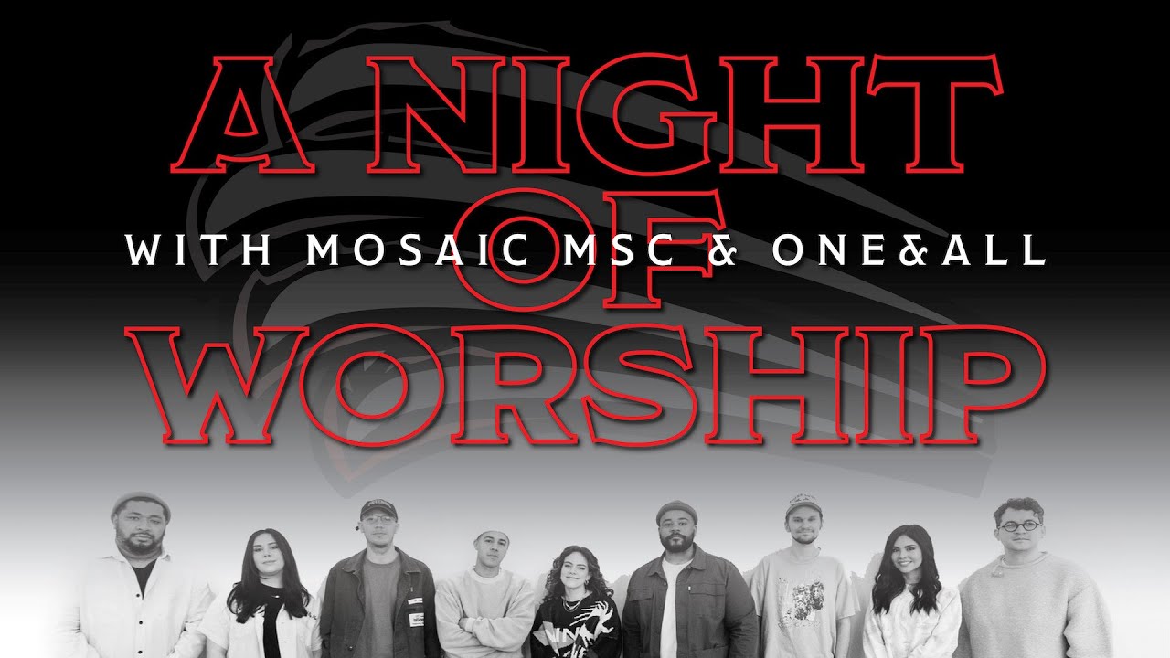 APU Concert: A Night of Worship with Mosaic MSC - 